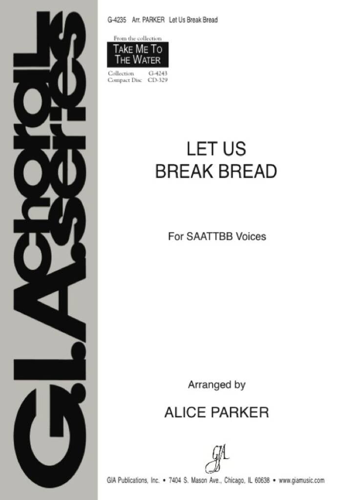 Let Us Break Bread